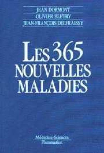 Les 365 nouvelles maladies