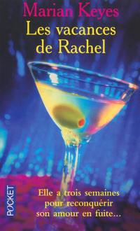 Les vacances de Rachel