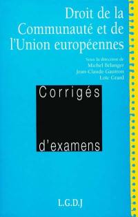 Droit de la Communauté et de l'Union européennes