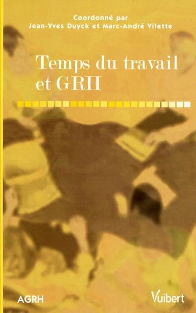 Temps du travail et GRH