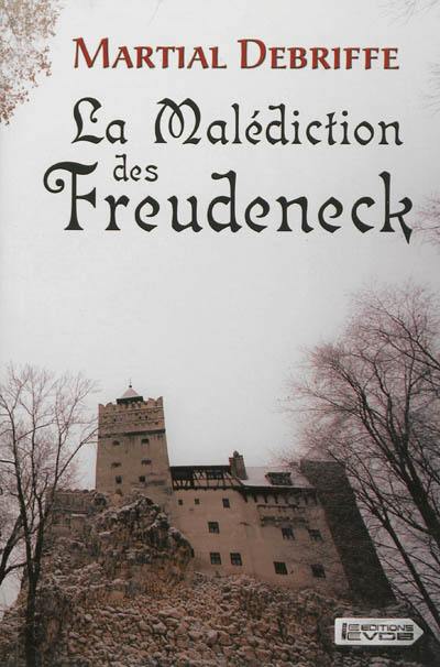 La malédiction des Freudeneck