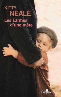 Les larmes d'une mère