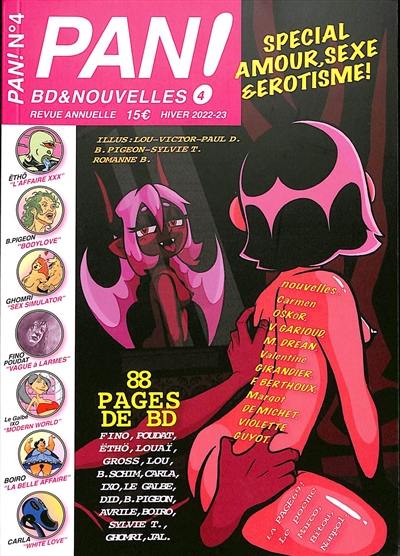 Pan ! : BD & nouvelles, n° 4. Spécial amour, sexe & érotisme !