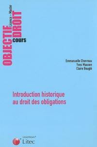 Introduction historique au droit des obligations