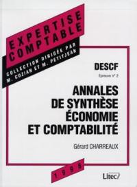 Annales de synthèse économie et comptabilité : DESCF, épreuve n° 2