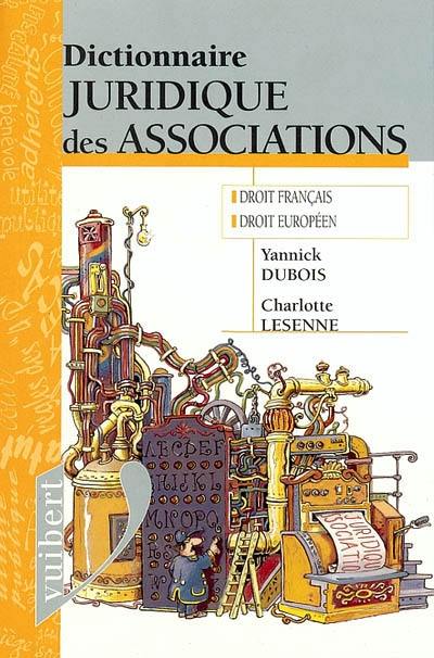 Dictionnaire juridique des associations : droit français-droit européen