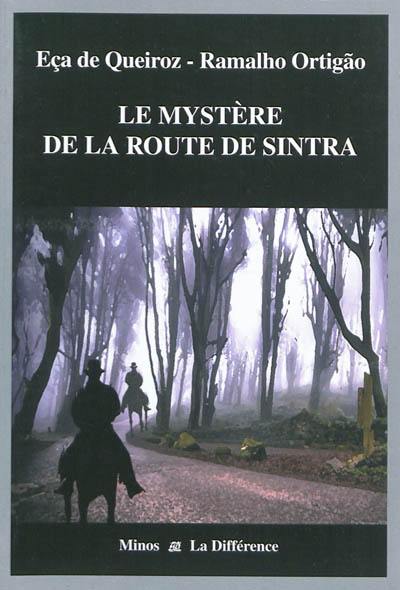 Le mystère de la route de Sintra