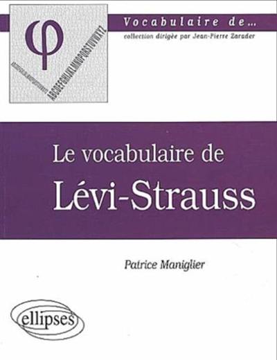 Le vocabulaire de Lévi-Strauss