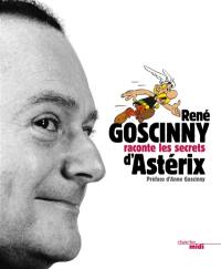 René Goscinny raconte les secrets d'Astérix