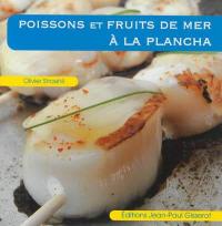 Poissons et fruits de mer à la plancha