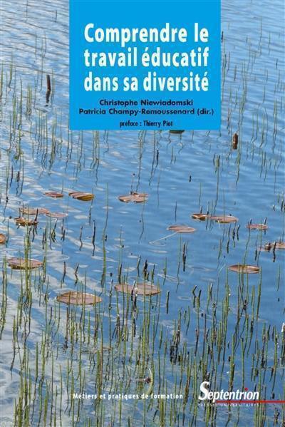 Comprendre le travail éducatif dans sa diversité