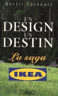 Un design, un destin : la saga Ikea