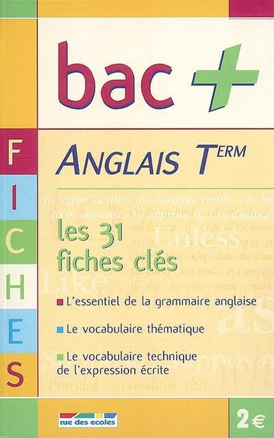 Anglais term anglais : les 31 fiches clés