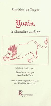 Yvain, le chevalier au lion