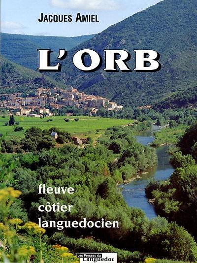 L'Orb, fleuve côtier languedocien