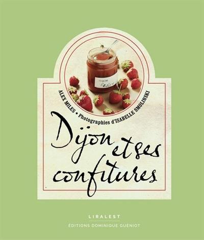 Dijon et ses confitures