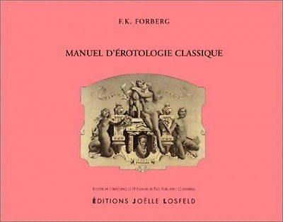 Manuel d'érotologie classique