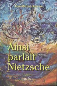 Ainsi parlait Nietzsche