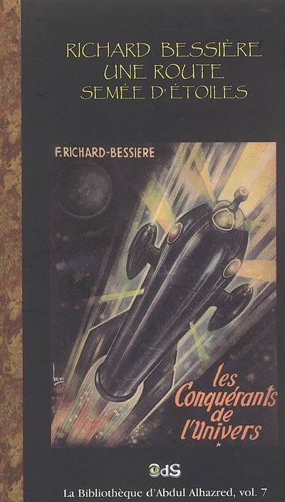 Richard Bessière, une route semée d'étoiles