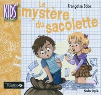 Le mystère du sacolette