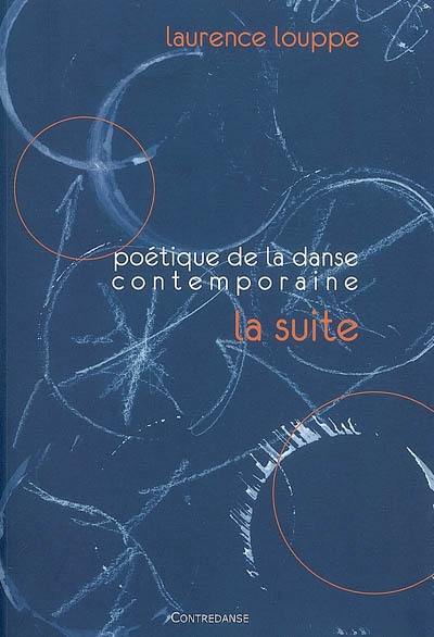 Poétique de la danse contemporaine : la suite