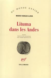 Lituma dans les Andes