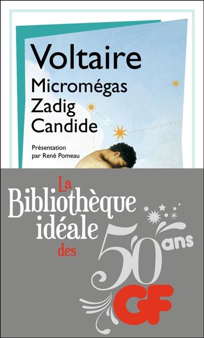 Micromégas. Zadig. Candide