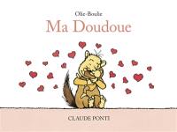 Olie-Boulie. Ma Doudoue