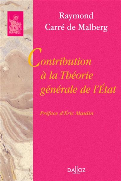 Contribution à la théorie générale de l'Etat