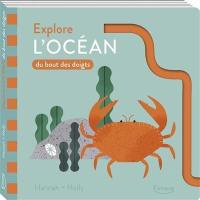 Explore l'océan du bout des doigts