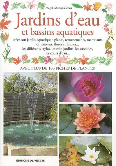 Jardins d'eau et bassins aquatiques