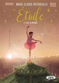 Etoile. Vol. 2. C'est la rentrée