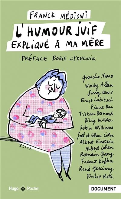 L'humour juif expliqué à ma mère