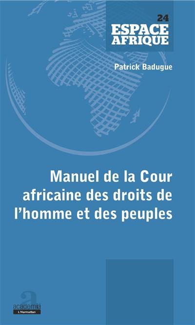 Manuel de la Cour africaine des droits de l'homme et des peuples