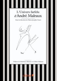 L'univers farfelu d'André Malraux