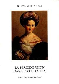 La périodisation dans l'art italien