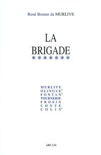 La brigade