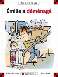 Emilie a déménagé