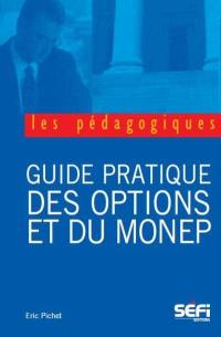 Guide pratique des options et du MONEP