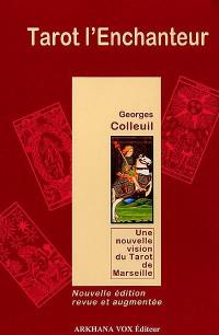 Tarot, l'enchanteur