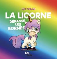 La licorne dépasse les bornes