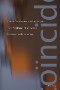 Littérature et cinéma : la culture visuelle en partage