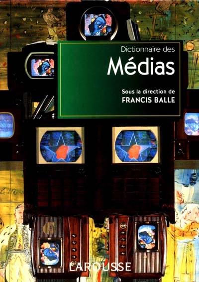 Dictionnaire des médias