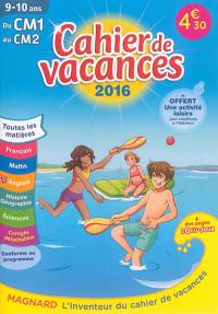 Cahier de vacances du CM1 au CM2, 9-10 ans