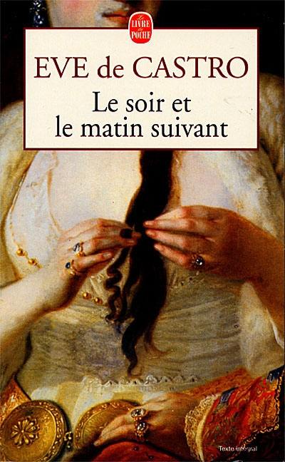 Le soir et le matin suivant