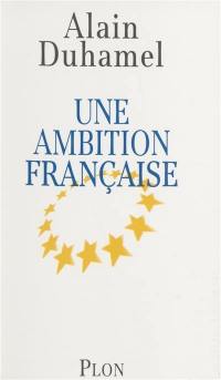 Une ambition française