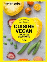 Cuisine vegan pour les débutants