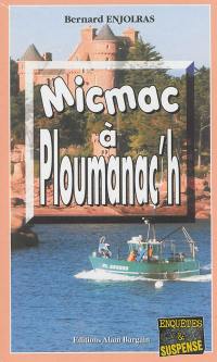 Micmac à Ploumanac'h