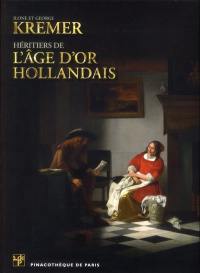 Ilone et George Kremer : héritiers de l'âge d'or hollandais : portfolio