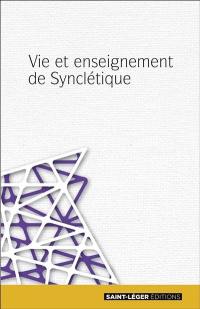 Vie et enseignement de Synclétique : extraits